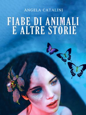 cover image of Fiabe di animali e altre storie